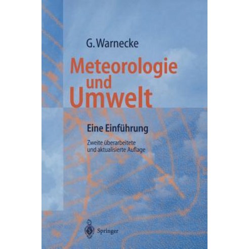 Meteorologie Und Umwelt: Eine Einfuhrung Paperback, Springer