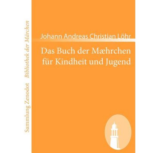 Buch Der M Hrchen Fur Kindheit Und Jugend Paperback, Contumax Gmbh & Co. Kg