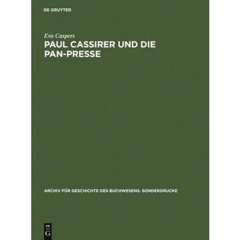 Paul Cassirer Und Die Pan-Presse Hardcover, de Gruyter