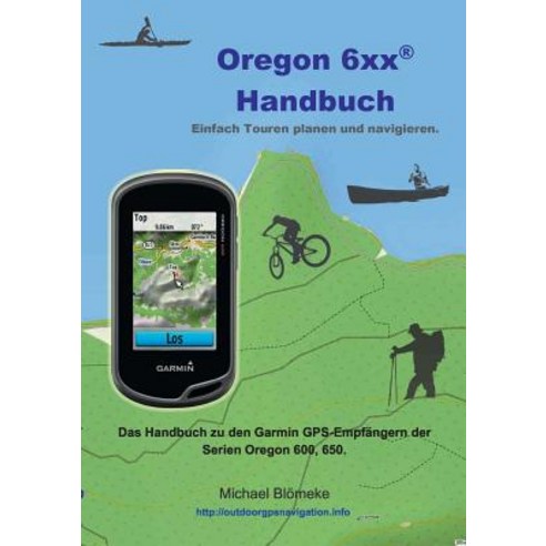 Oregon 6 XX Handbuch Paperback, Books on Demand