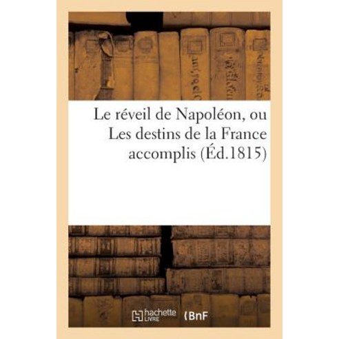 Le Reveil de Napoleon Paperback, Hachette Livre Bnf
