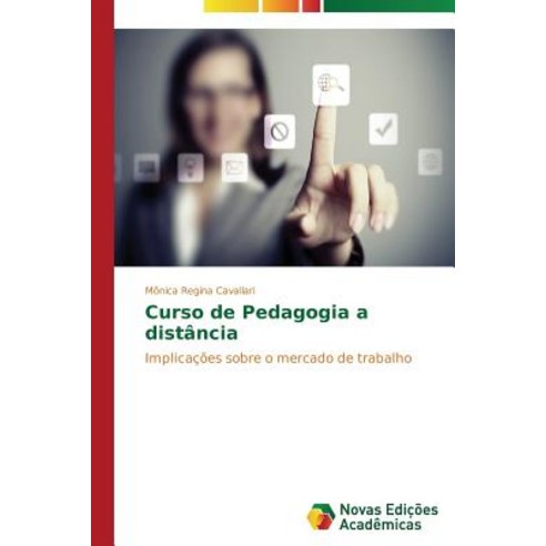 Curso de Pedagogia a Distancia Paperback, Novas Edicoes Academicas