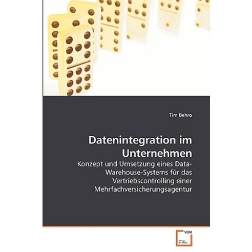 Datenintegration Im Unternehmen Paperback, VDM Verlag