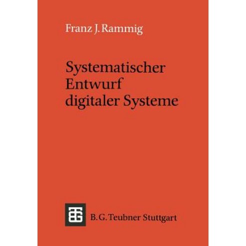 Systematischer Entwurf Digitaler Systeme Paperback, Vieweg+teubner Verlag