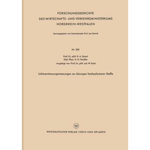 Lichtzerstreuungsmessungen an Losungen Hochpolymerer Stoffe Paperback, Vs Verlag Fur Sozialwissenschaften