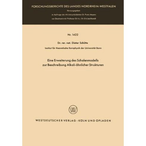 Eine Erweiterung Des Schalenmodells Zur Beschreibung Alkali-Ahnlicher Strukturen Paperback, Vs Verlag Fur Sozialwissenschaften