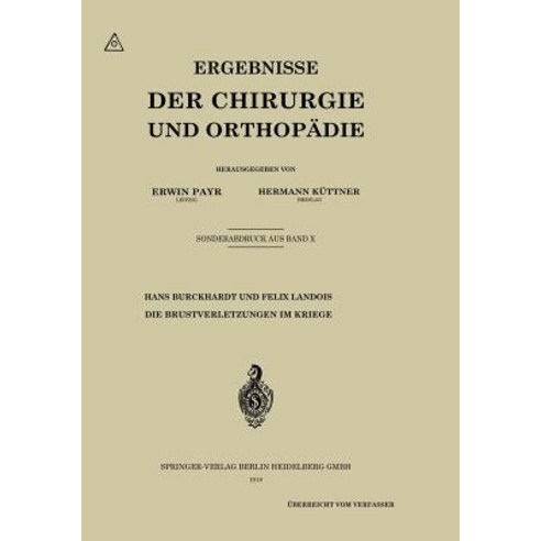 Die Brustverletzungen Im Kriege Paperback, Springer