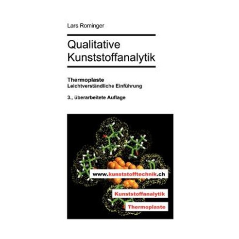 Qualitative Kunststoffanalytik Paperback, Books on Demand
