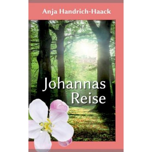 Johannas Reise Paperback, Books on Demand