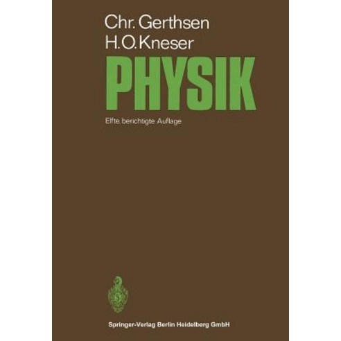 Physik: Ein Lehrbuch Zum Gebrauch Neben Vorlesungen Paperback, Springer