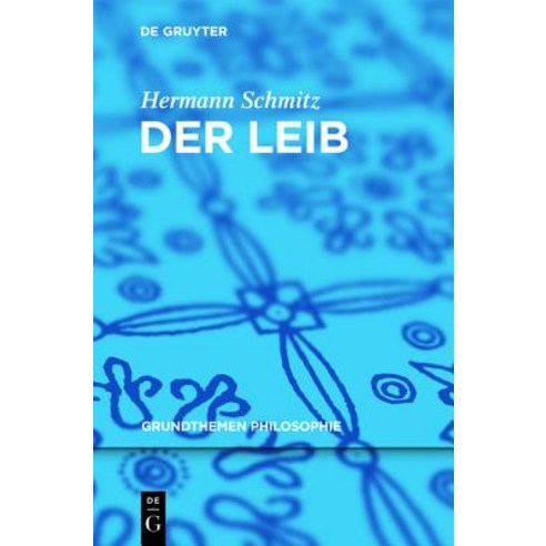 Der Leib Paperback, Walter de Gruyter