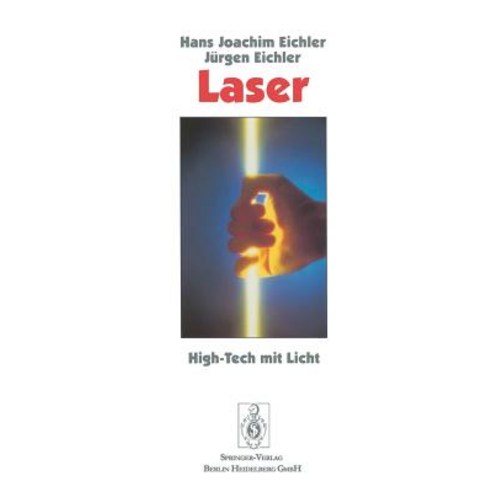 Laser: High-Tech Mit Licht Paperback, Springer