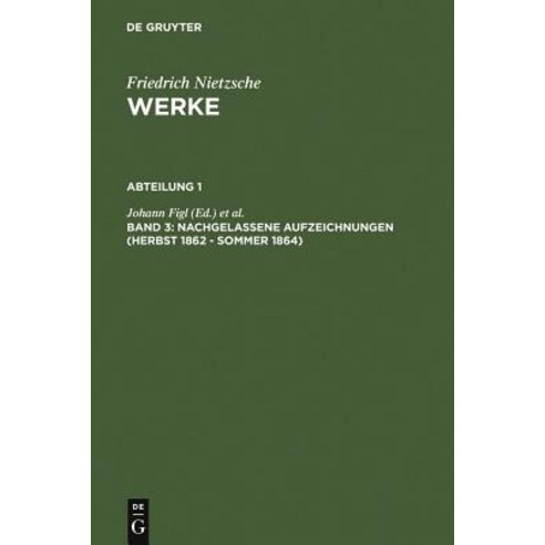 Nietzsche Werke: Kristische Gesamtausgabe Hardcover, Walter de Gruyter