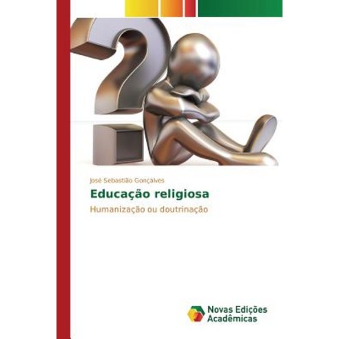 Educacao Religiosa Paperback, Novas Edicoes Academicas