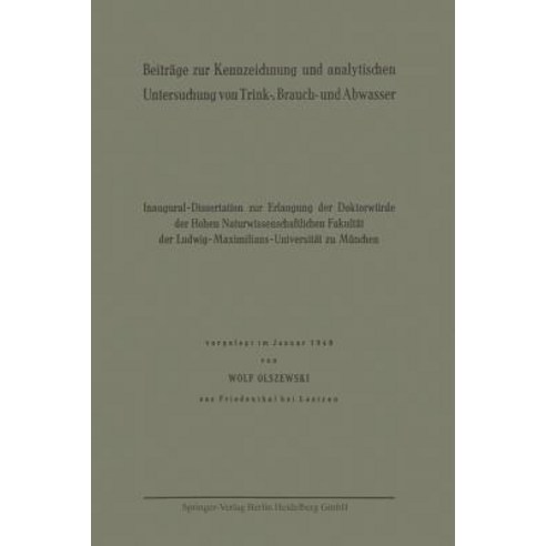 Beitrage Zur Kennzeichnung Und Analytischen Untersuchung Von Trink- Brauch- Und Abwasser Paperback, Springer