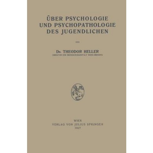 Uber Psychologie Und Psychopathologie Des Jugendlichen Paperback, Springer