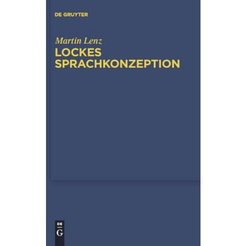 Lockes Sprachkonzeption Hardcover, Walter de Gruyter