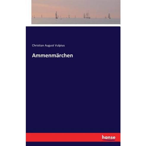 Ammenmarchen Paperback, Hansebooks