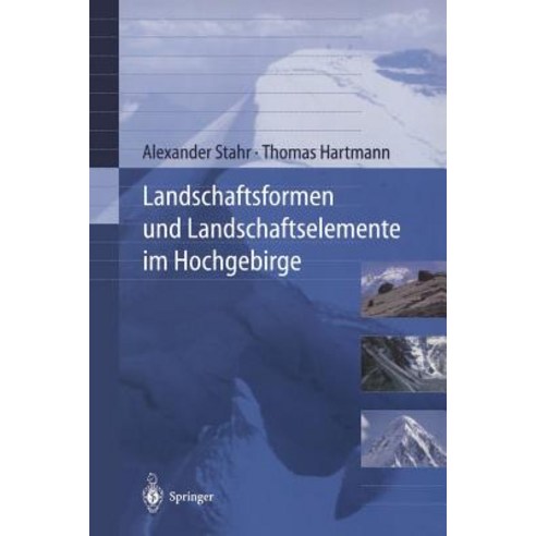 Landschaftsformen Und Landschaftselemente Im Hochgebirge Paperback, Springer