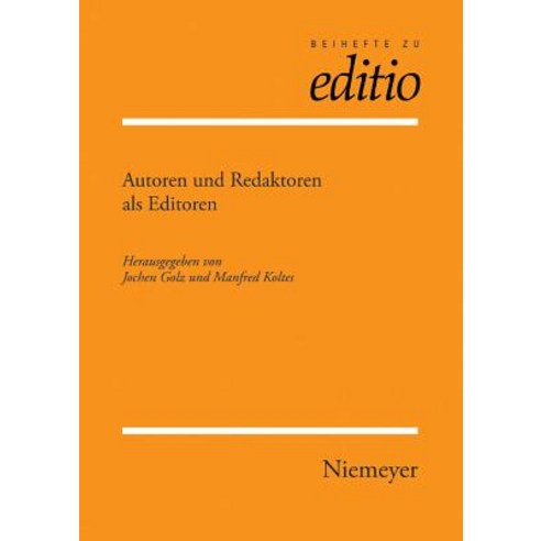 Autoren Und Redaktoren ALS Editoren Paperback, de Gruyter
