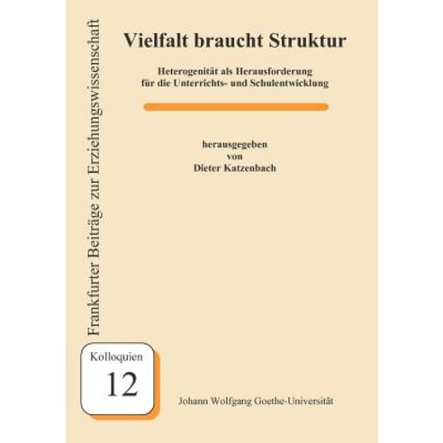 Vielfalt Braucht Struktur Paperback, Johann W. Goethe Universit T - Dekanat