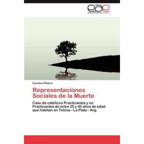 Representaciones Sociales de la Muerte Paperback, Eae Editorial Academia Espanola