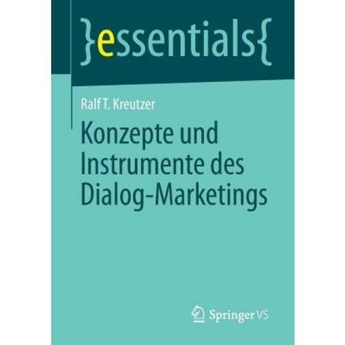 Konzepte Und Instrumente Des Dialog-Marketings Paperback, Springer vs