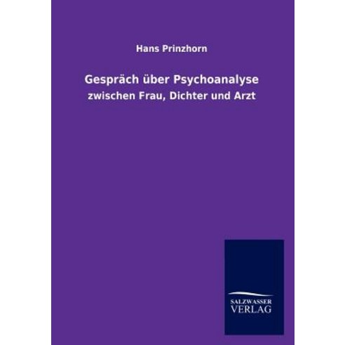Gespr Ch Ber Psychoanalyse Paperback, Salzwasser-Verlag Gmbh