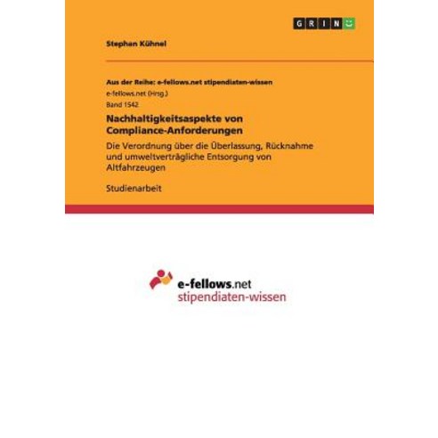 Nachhaltigkeitsaspekte Von Compliance-Anforderungen Paperback, Grin Publishing