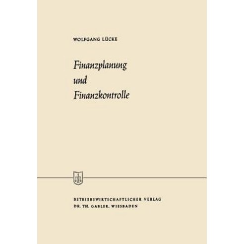 Finanzplanung Und Finanzkontrolle Paperback, Gabler Verlag