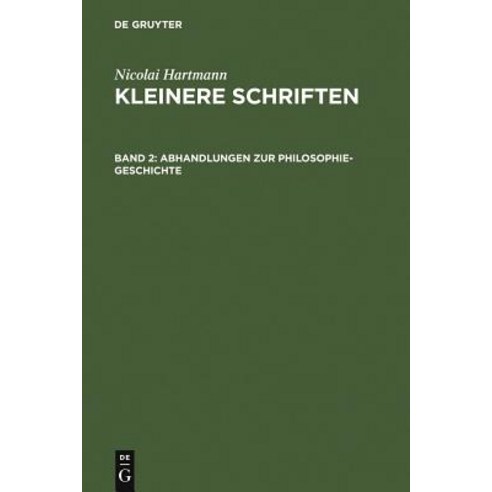 Abhandlungen Zur Philosophie-Geschichte Hardcover, de Gruyter