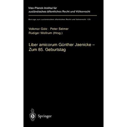 Liber Amicorum Gunther Jaenicke - Zum 85. Geburtstag Hardcover, Springer