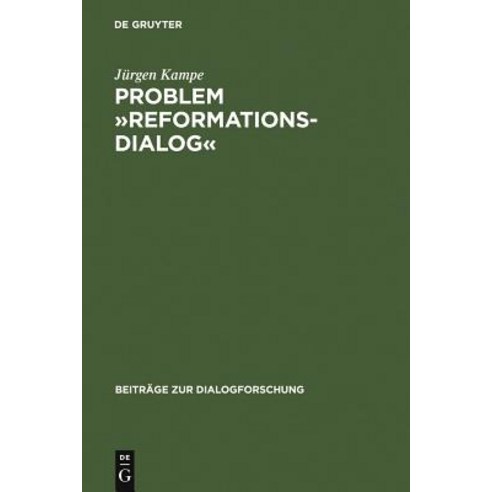 Problem Reformationsdialog Hardcover, de Gruyter