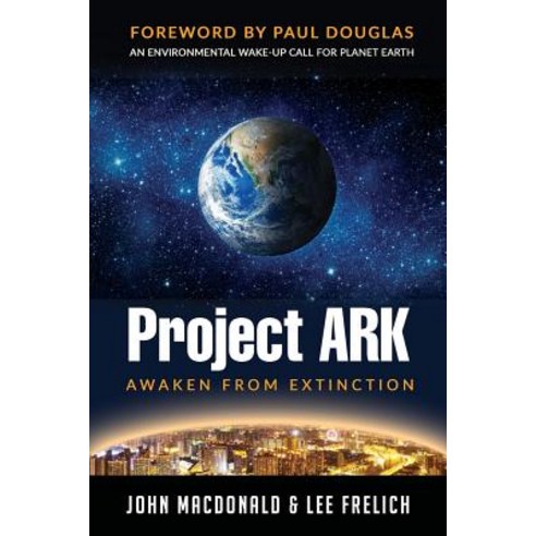 Project Ark: Awaken from Extinction Paperback, Project Ark