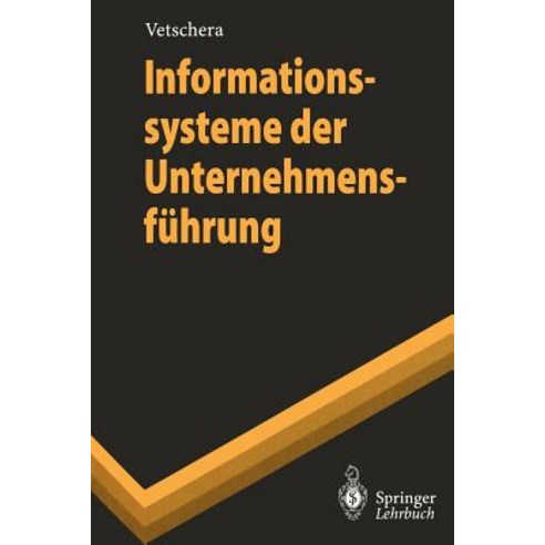 Informationssysteme Der Unternehmensfuhrung Paperback, Springer