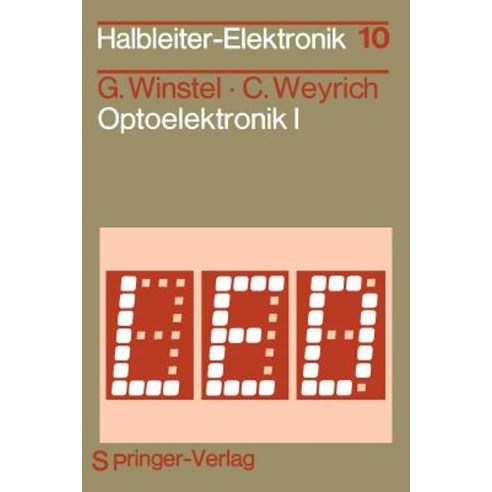 Optoelektronik I: Lumineszenz- Und Laserdioden Paperback, Springer