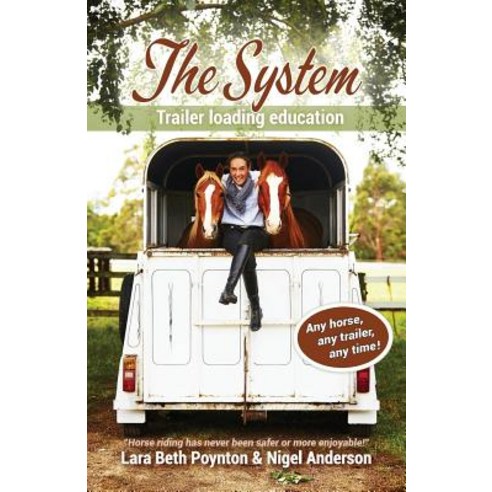 The System: Trailer Loading Education Paperback, Greenslade Creations