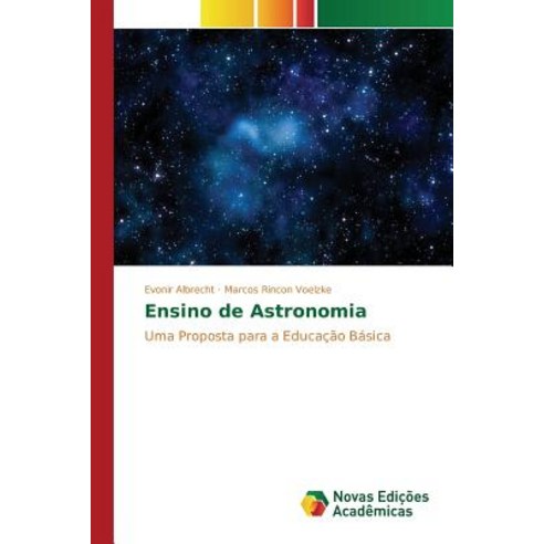 Ensino de Astronomia Paperback, Novas Edicoes Academicas