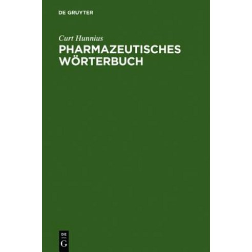 Pharmazeutisches Worterbuch Hardcover, de Gruyter