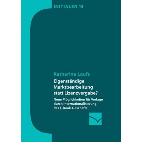 Eigenstandige Marktbearbeitung Statt Lizenzvergabe? Paperback, Mainzer Institut Fur Buchwissenschaft