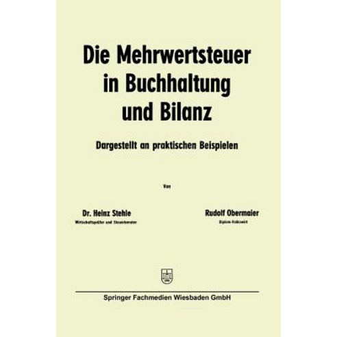 Die Mehrwertsteuer in Buchhaltung Und Bilanz Paperback, Gabler Verlag
