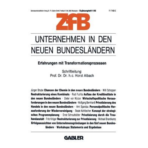 Unternehmen in Den Neuen Bundeslandern: Erfahrungen Mit Transformationsprozessen Paperback, Vs Verlag Fur Sozialwissenschaften
