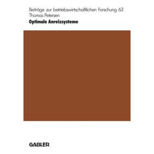 Optimale Anreizsysteme Paperback, Gabler Verlag