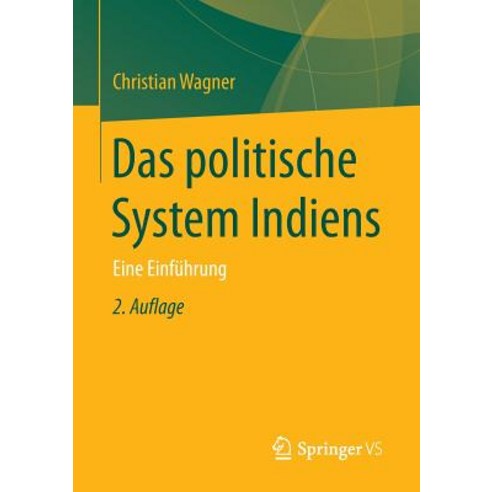 Das Politische System Indiens: Eine Einfuhrung Paperback, Springer vs
