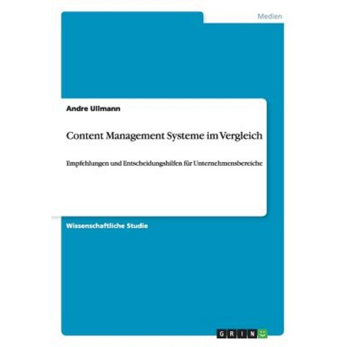 Content Management Systeme Im Vergleich Paperback, Grin Verlag Gmbh