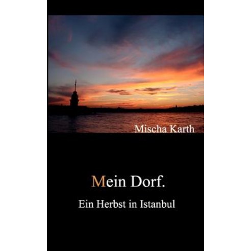 Mein Dorf. Paperback, Books on Demand