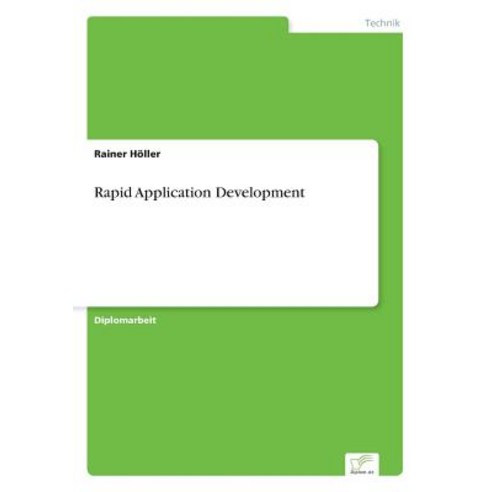 Rapid Application Development Paperback, Diplom.de