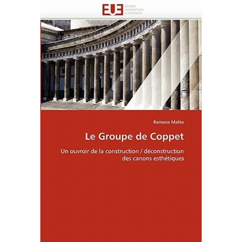 Le Groupe de Coppet Paperback, Univ Europeenne