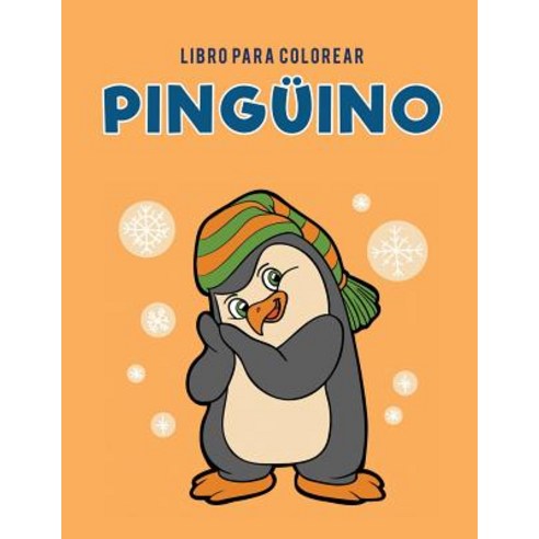Libro Para Colorear Pinguino Paperback, Coloring Pages for Kids