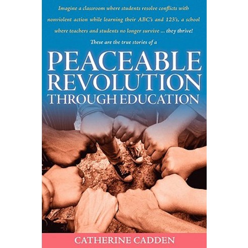 Peaceable Revolution Through Education Paperback, Baba Tree